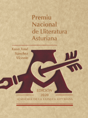 Premiu Nacional de Lliteratura Asturiana 2020: Xuan Xosé Sánchez Vicente