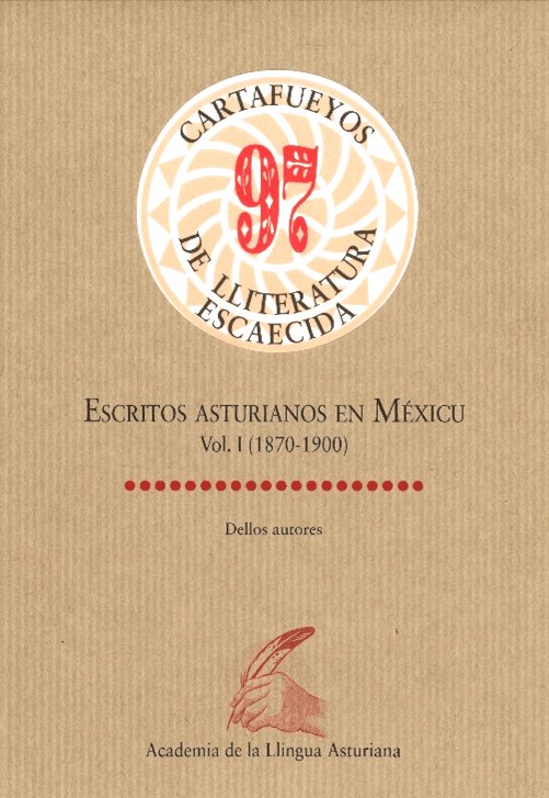 Escritos asturianos en Méxicu. Vol. I (1870-1900)